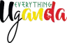 Everything Uganda
